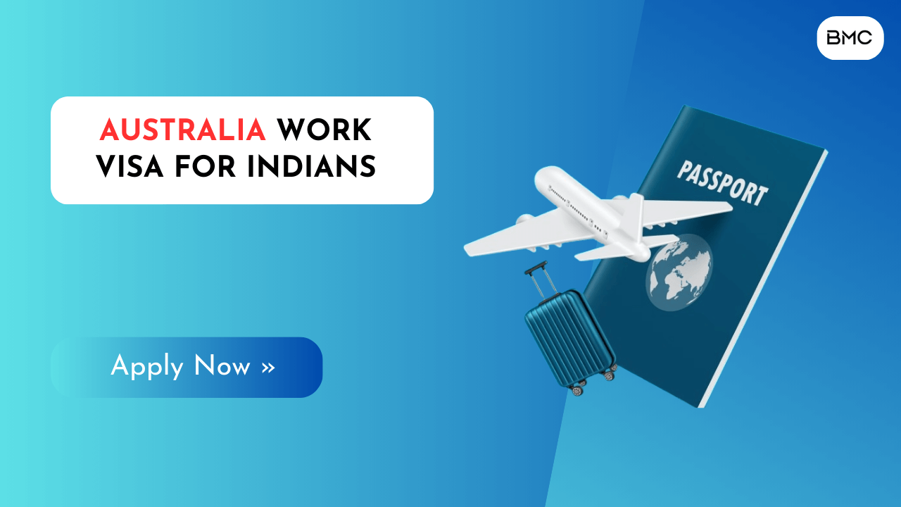 Australia Work Visa for Indians: Step-by-Step Guide (Free)