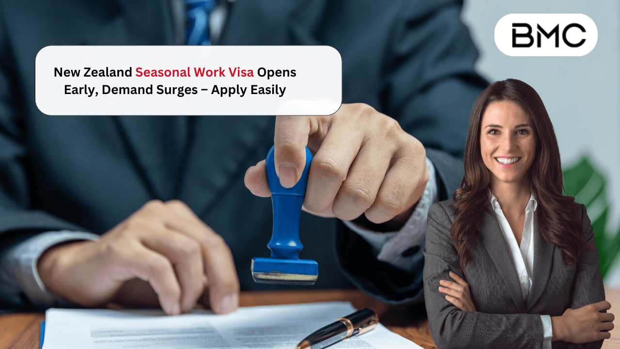 New Zealand Seasonal Work Visa Opens Early, Demand Surges – Apply Easily